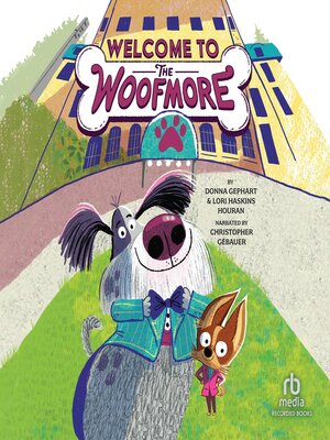 cover image of Welcome to the Woofmore